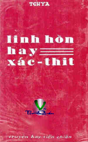 Linh Hồn hay Xác Thịt