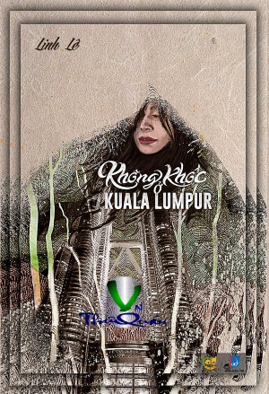 Không Khóc Ở Kuala Lumpur