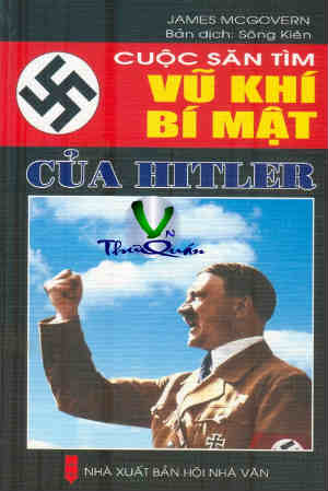 Cuộc săn tìm vũ khí bí mật của Hitle