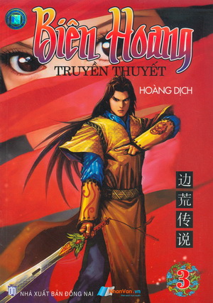 Biên hoang truyền thuyết - tập 3