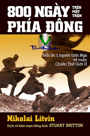 800 NGÀY TRÊN MẶT TRẬN PHÍA ĐÔNG