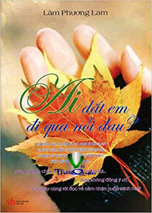Ai Dắt Em Đi Qua Nỗi Đau