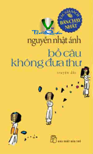 BỒ CÂU KHÔNG ĐƯA THƯ 