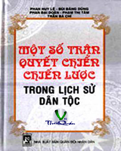 MỘT SỐ TRẬN QUYẾT CHIẾN CHIẾN LƯỢC TRONG LỊCH SỬ DÂN TỘC