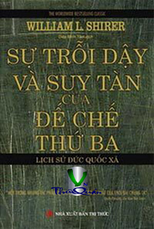 Sự trỗi dậy và suy tàn của Đế chế thứ Ba