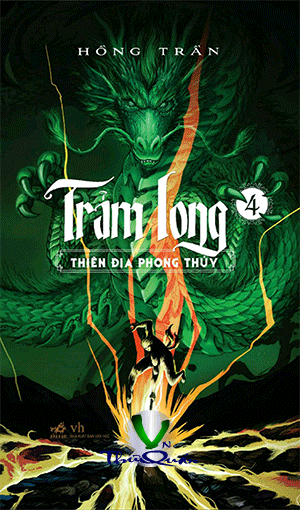 Trảm Long 4 - Thiên Địa Phong Thủy