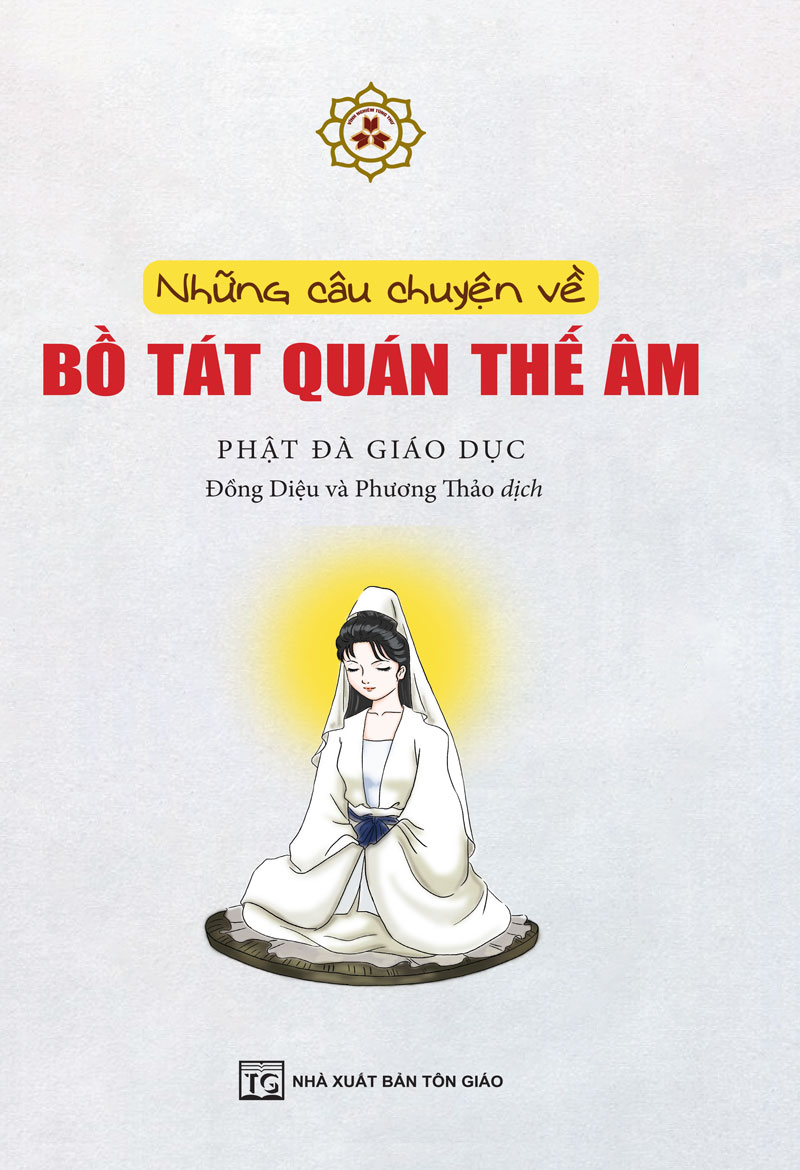 NHỮNG CÂU CHUYỆN VỀ QUÁN THẾ ÂM BỒ TÁT