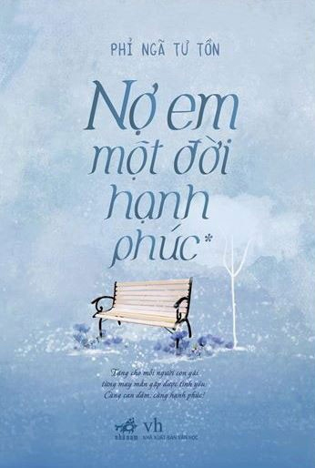 NỢ EM MỘT ĐỜI HẠNH PHÚC