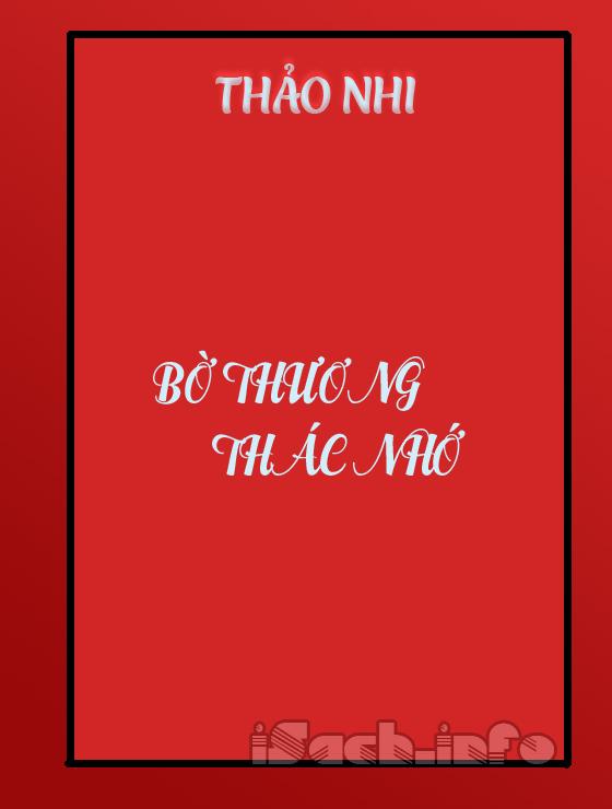 Bờ Thương Thác Nhớ