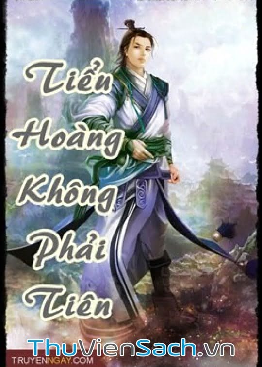 Tiểu Hoàng không phải Tiên