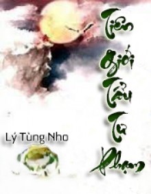 Tiên Giới Tẩu Tư Phạm