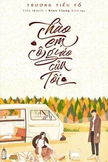 Chào Em, Cô Giáo Của Tôi