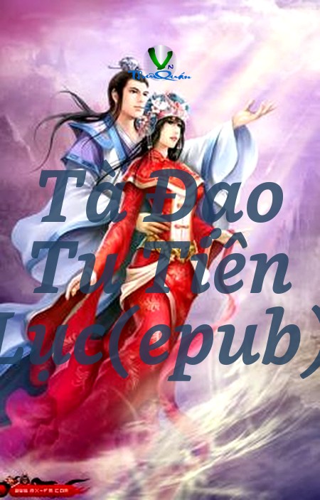 Tà Đạo Tu Tiên Lục(epub)