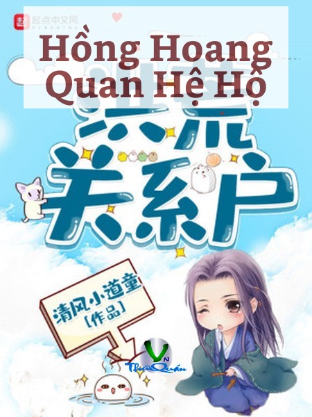 Hồng Hoang Quan Hệ Hộ