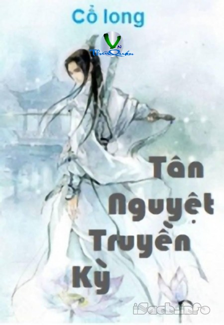 Tân Nguyệt Truyền Kỳ