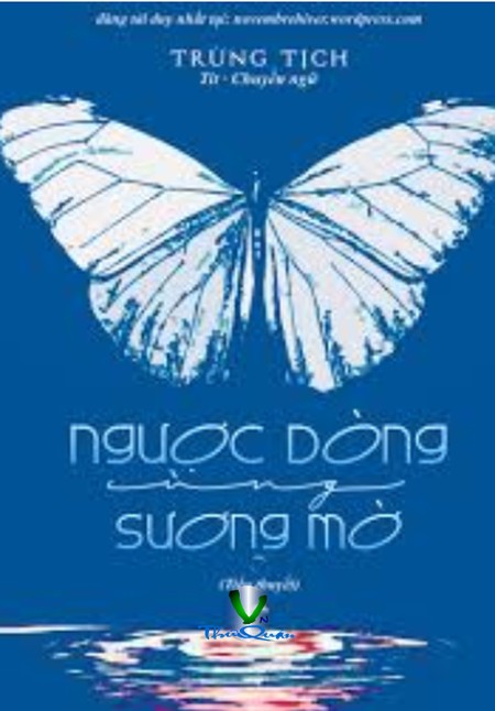 Ngược Dòng Cùng Sương Mờ
