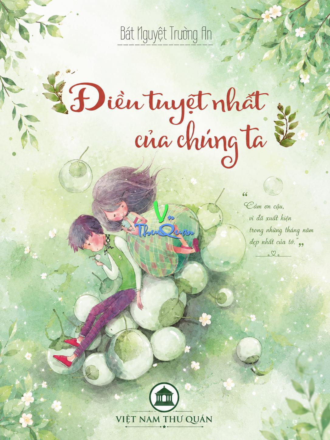 Điều Tuyệt Nhất Của Chúng Ta