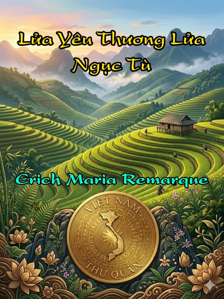 Lửa Yêu Thương Lửa Ngục Tù