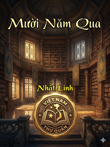 Mười Năm Qua