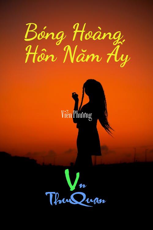 Bóng Hoàng Hôn Năm Ấy 