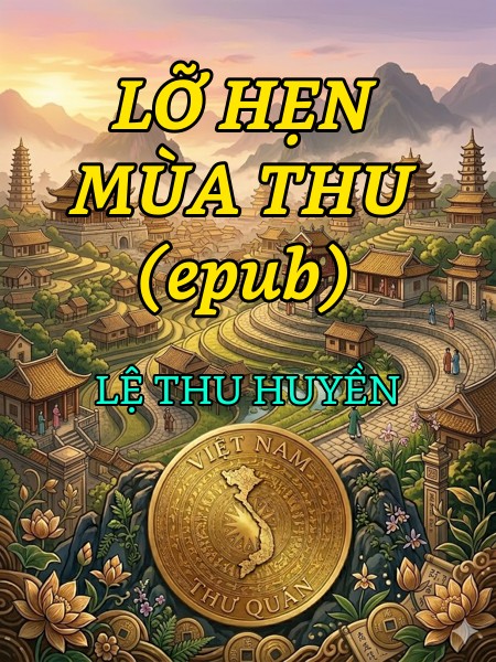LỠ HẸN MÙA THU (epub)