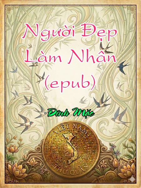 Người Đẹp Làm Nhân (epub)