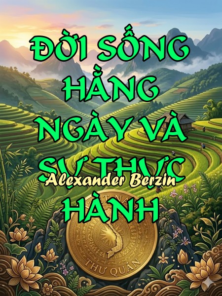 ĐỜI SỐNG HẰNG NGÀY VÀ SỰ THỰC HÀNH
