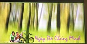 Ngày Đó Chúng Mình